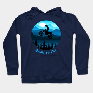 Born to Fly Motocross Hoodie